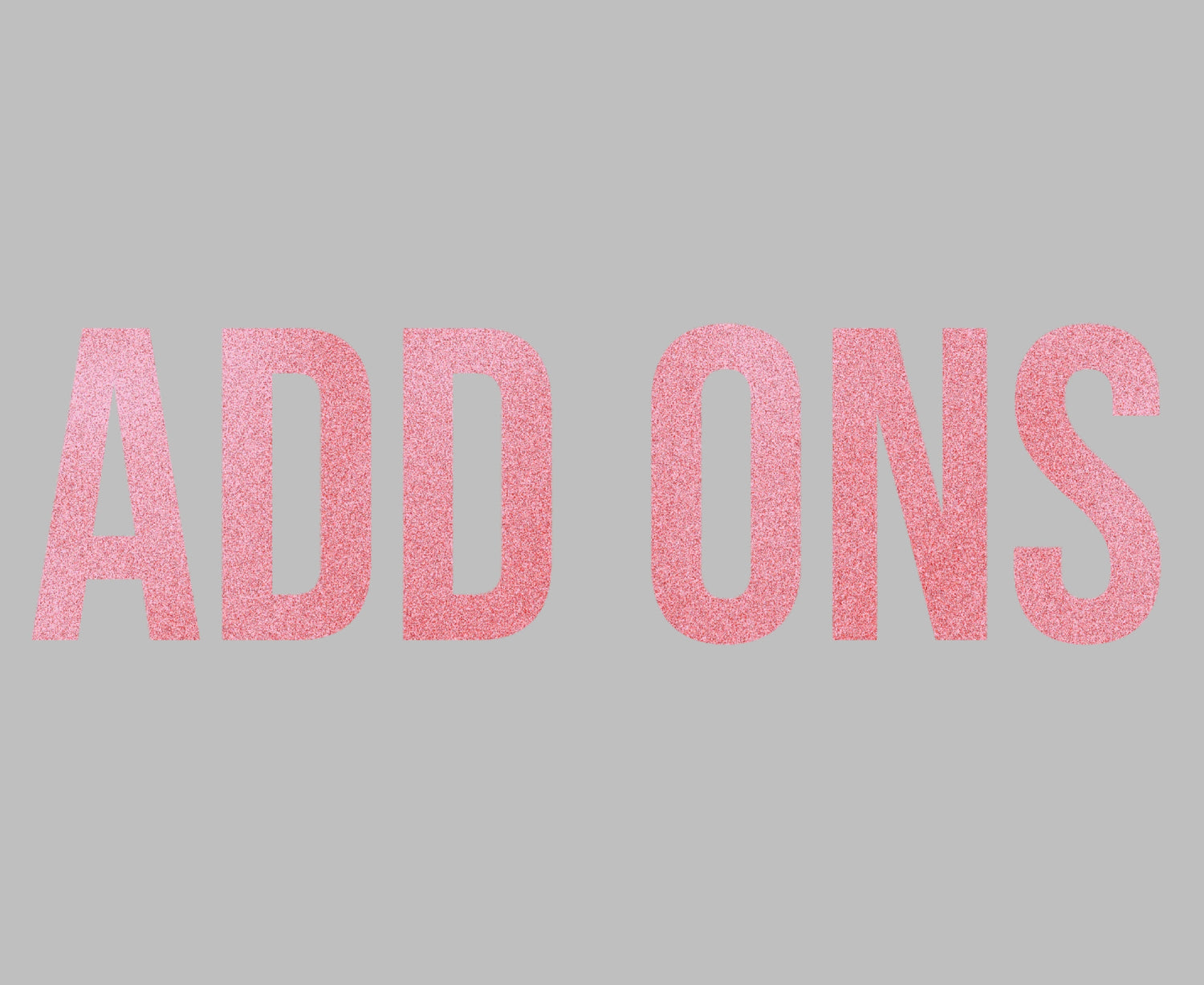 Add ons