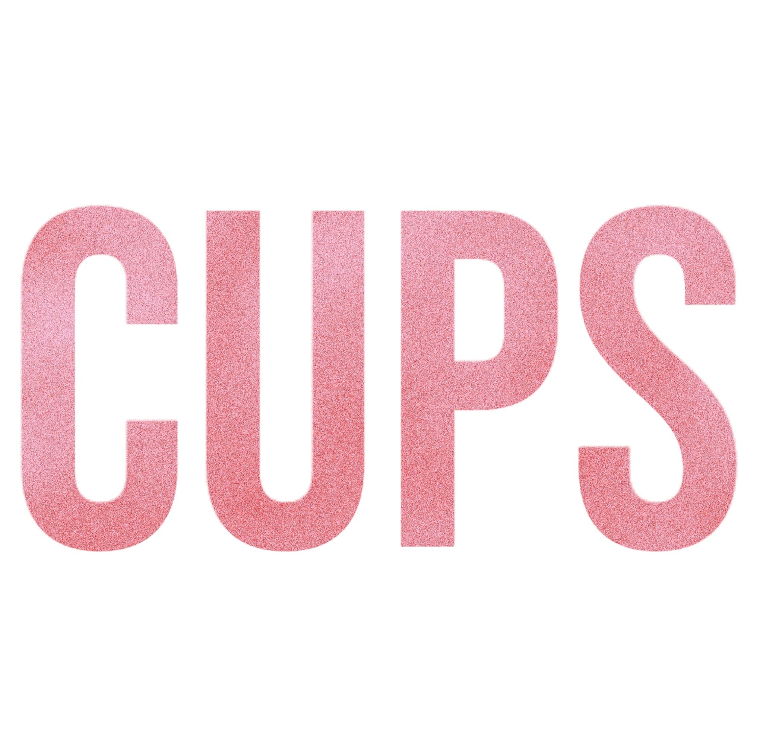 Cups